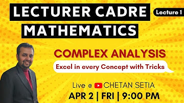 Master cadre Math/Science 2025 |ℂ𝕆𝕄ℙ𝕃𝔼𝕏 𝔸ℕ𝔸𝕃𝕐𝕊𝕀𝕊 |Concept with Tricks with Chetan Setia Best Lecture