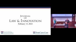 Journal of Law & Innovation by University of Pennsylvania Carey Law School 87 views 1 month ago 36 minutes