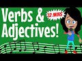 Verbs, Adverbs &amp; Adjectives  - 12 Minutes of Fun English Grammar Songs for Kids!