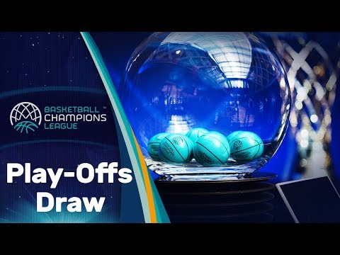 Play-Offs Draw - Basketball Champions League 2019-20