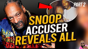 Snoop Dogg Accuser REVEALS He SA’d Own Family Member Pt 2