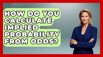 How Do You Calculate Implied Probability from Odds? | Your Sports Betting Coach