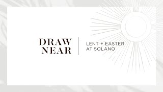 Solano's Lenten Mission with Katie McGrady