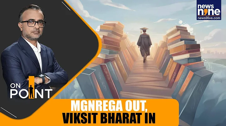 End of MGNREGA? Govt Rolls Out New Viksit Bharat Employment Mission | On Point