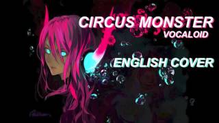 Vocaloid - Circus Monster (English Cover)【Melt】 chords