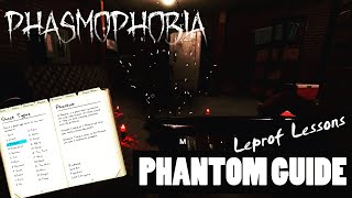 Phasmophobia : Phantom Guide | LE PROF Ghost Hunting Lessons