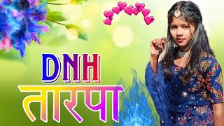 DHN तारपा 2024‼️❤️🔥 SD MUSICAL DJ MH 🔥 all New TARPA trending tarpa 🔥 all ‼️ songs 🔥@Niki_Aadivasi