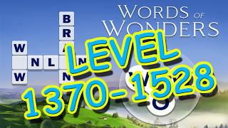 Word Of Wonders Level 1370-1528 Answers | Walkthrough