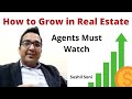 Grow your Real Estate Business | Real Estate Agents must watch | Hindi