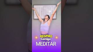 Respiração Para Meditar l Claudia Faria l Yoga Adventure shorts respiração meditar yoga