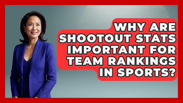 Why Are Shootout Stats Important for Team Rankings in Sports? - Puck Stats Central