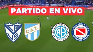 🔴VELEZ SARSFIELD vs ATL TUCUMÁN conexión BELGRANO CBA vs ARGENTINOS JRS | LIGA PROFESIONAL | EN VIVO