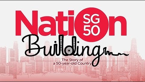SG50 Nation Building Animation Teaser by Lawrence Koh Choon Teck