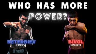Who Has More POWER: BIVOL or BETERBIEV?