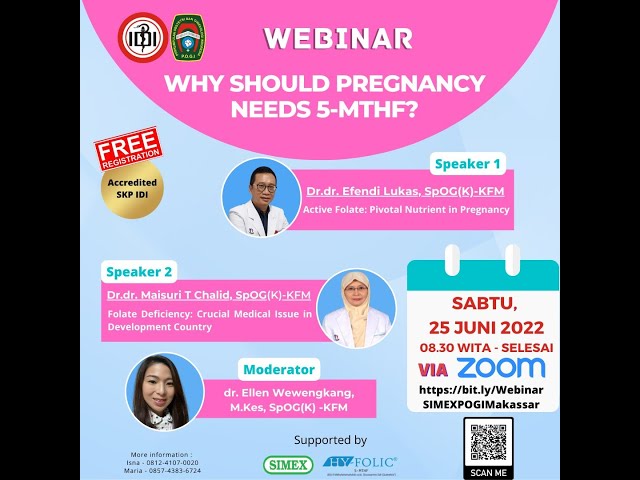 WEBINAR HY-FOLIC : Why Should Pregnancy Needs 5-MTHF? 