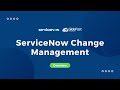 ServiceNow Change Management Demo