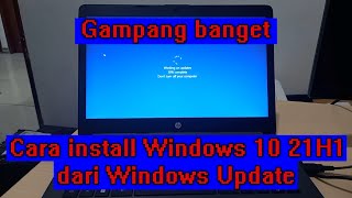 Cara install Windows 10 version 21H1 dari Windows Update