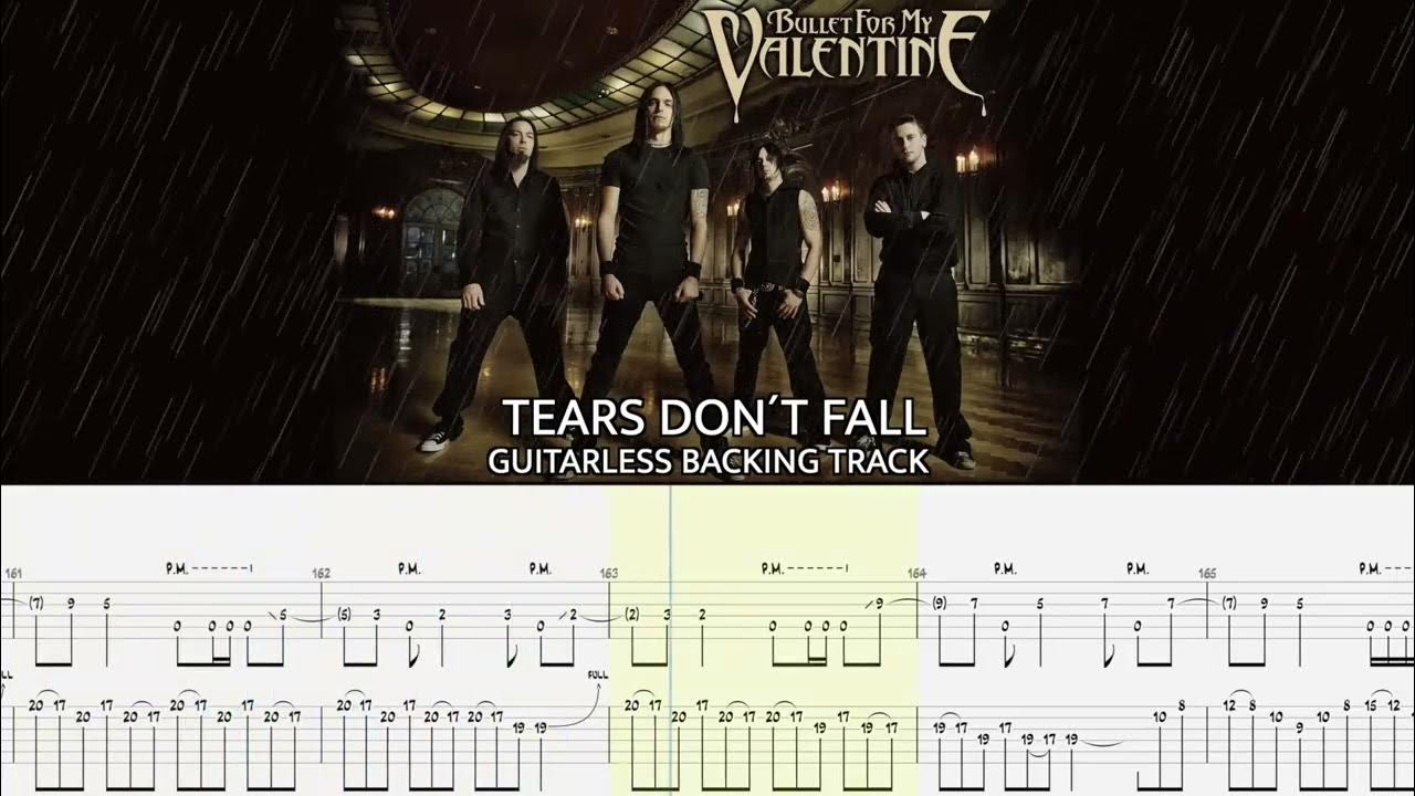 BULLET FOR MY VALENTINE Tears don´t fall [GUITARLESS BACKING TRACK