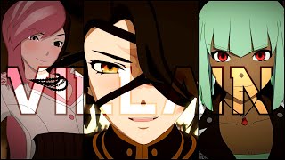 Villain  RWBY [AMV]