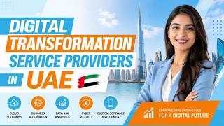 Digital Transformation Service Providers in UAE