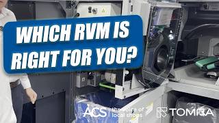 Which Reverse Vending Machine is Right for You Preparing for DRS with TOMRA