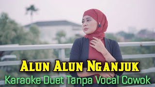 Alun Alun Nganjuk Karaoke Tanpa Vocal Cowok || Cipt. Ndaru.Antaraiksa || Voc. Minthul   Video