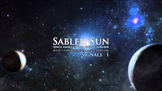 Sabled Sun  Signals I