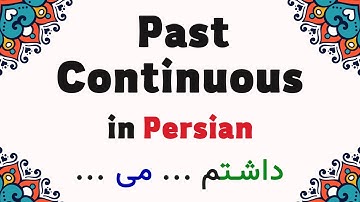 Learn Persian 39:  Past Continuous Tense
