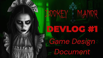 Bookey Manor Devlog #1 - Creating the Game Design Document