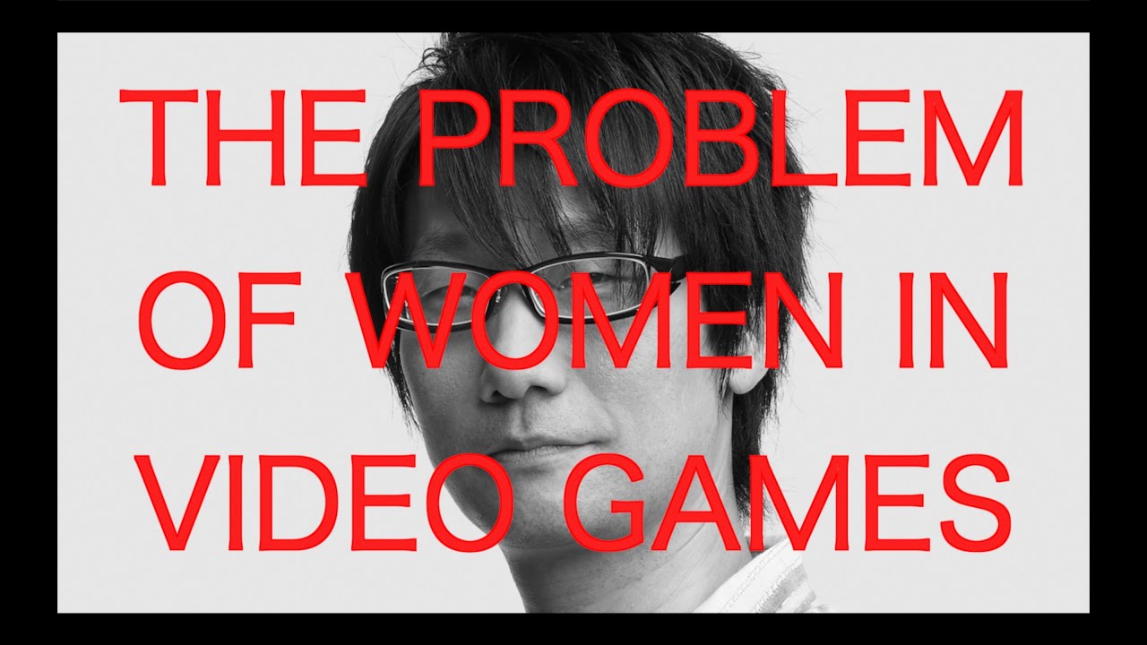 ฮิเดโอะ โคจิมะ วิดีโอเกม  Update New  Hideo Kojima and The Problem of Women in Video Games