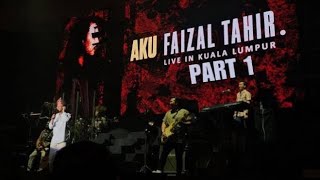 Aku Faizal Tahir Live in KL 4k Part 1 | 2.9.2023