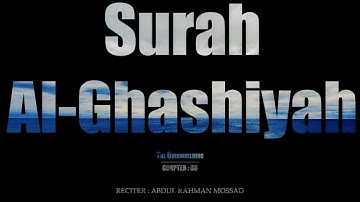 Surah Al Ghashiyah | Abdul Rahman Mosad | English - Urdu - 4k | سورة الغاشية‎ | عبدالرحمن مسعد