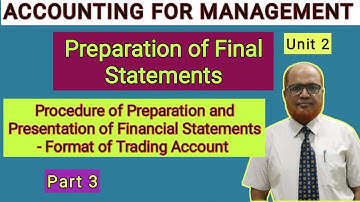 Accounting for Management I Final Accounts I Theory Explained I Unit 2 I Part 3 I Hasham Ali Khan I