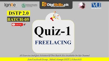 freelancing quiz 1 | dstp 2.0 batch 05 freelancing quiz 1 solution 2023