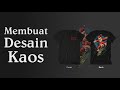 Tutorial Membuat Desain Kaos Menggunakan CorelDRAW