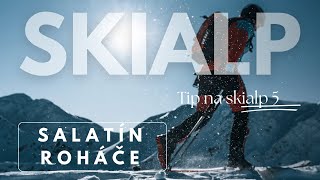 Skialp na Slovensku: SALATÍN (2 047,5 m n. m.) ROHÁČE | Tip na skialp časť 5