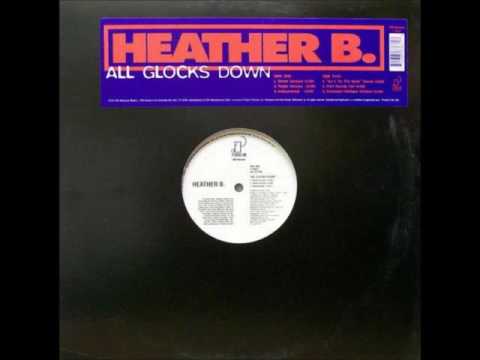 Heather B All Glocks Down Instrumental