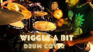 The Kiffness - Wiggle a bit - Drum Cover