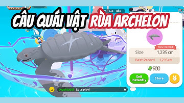 HƯỚNG DẪN CÂU CÁ QUÁI VẬT BÓNG 6 RÙA ARCHELON #BOPPIDADDI #PLAYTOGETHER #GAMES #TUTORIAL
