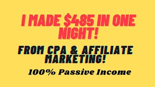 CPA & Affiliate Marketing Offer Promote- I Made $485+ In One Night With This Methods!