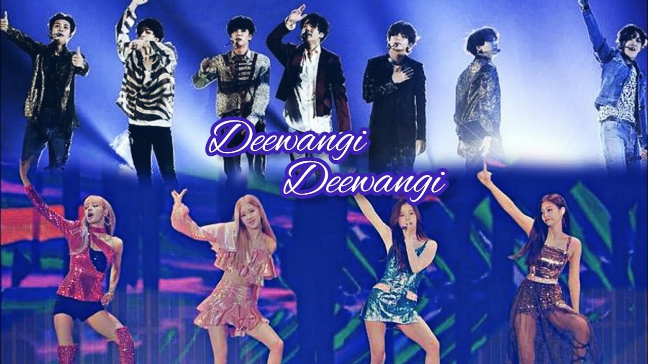 Deewangi Deewangi //Bangpink //Hindi Song //Bts x blackpink