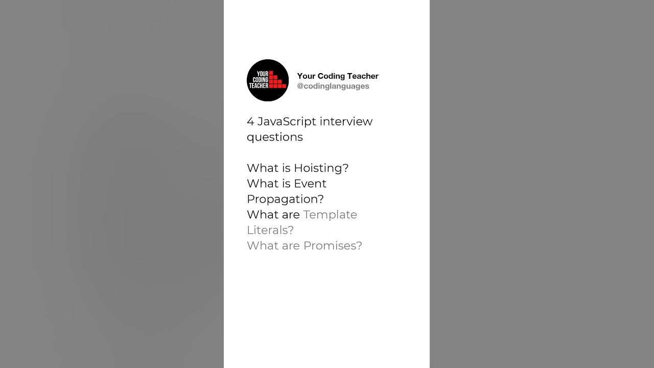 4 JavaScript interview questions What is Hoisting? What is Event