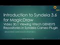 Viewing Vitech GENESYS Repositories in Syndeia Cameo Plugin | Syndeia 3.6 for MagicDraw | Video 30.1