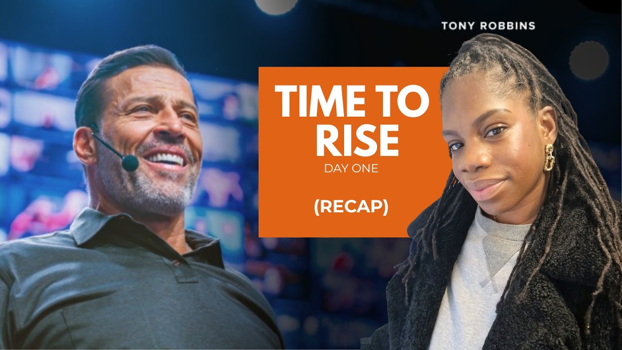 Tony Robins Time To Rise Summit Day One RECAP