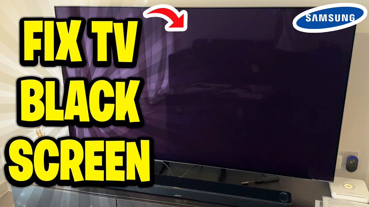 How To Fix Samsung TV Black Screen