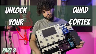 The Ultimate Quad Cortex Tone Guide: Part 2