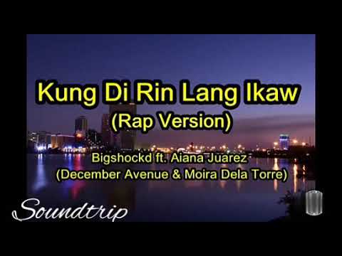 Kung di rin lang ikaw(rap cover)