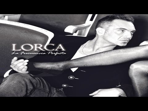 Dentro De Ti - Lorca