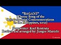 Bagani Theme Song Of The Quincentennial Commemorations In The Philippines 2021