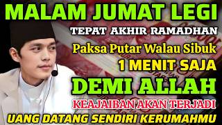🔴ALHAMDULILLAH🤲 BARU PUTAR SEBENTAR UANG BENAR2 DATANG SENDIRI KERUMAH, DOA KEKAYAAN PALING MUSTAJAB